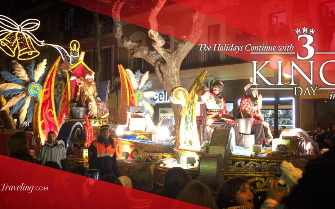 The Holidays Continue with Three Kings Day in Spain