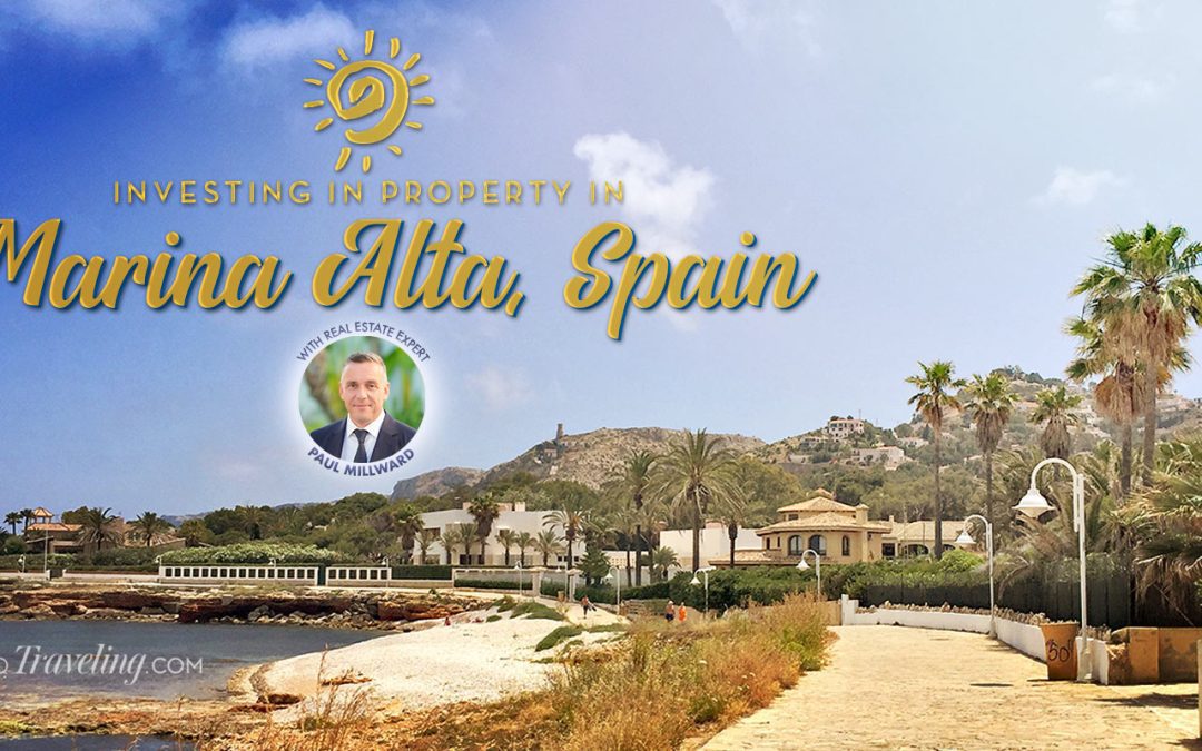 Investing in Property in the Marina Alta, Spain