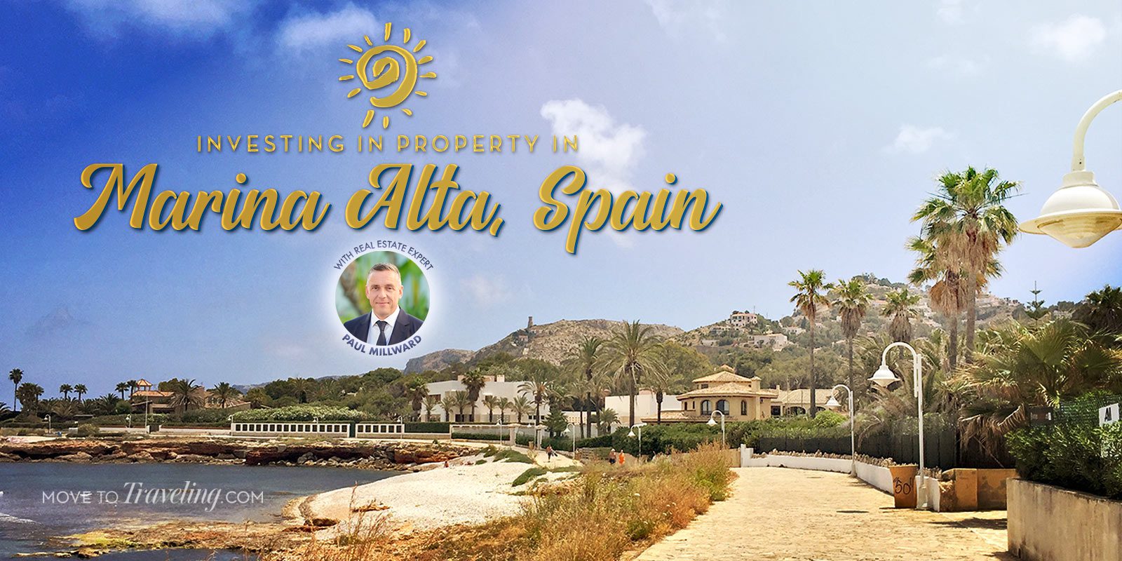 Investing in Property in Marina Alta Spain – featured Image property in the Marina Alta