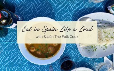 Eat in Spain Like a Local with Sazón The Folk Cook