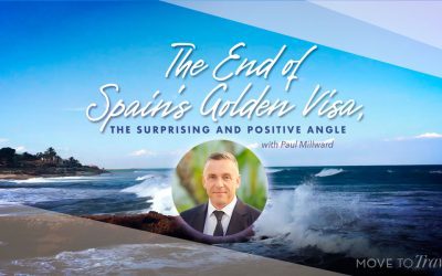 The End of Spain’s Golden Visa, the Surprising and Positive Angle