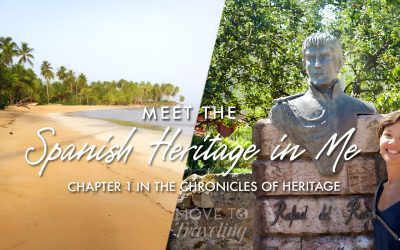 Meet the Spanish Heritage in Me – Chapter 1 of the Chronicles of Heritage
